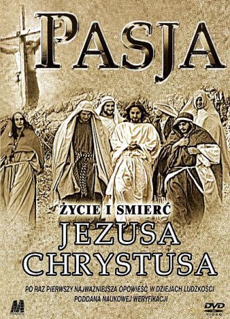 Pasja - życie i śmierć Jezusa Chrystusa (wydanie z gazety) [DVD]