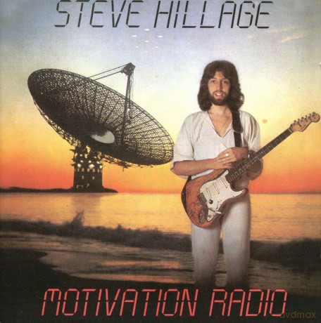 Hillage, Steve: Motivation Radio [CD]