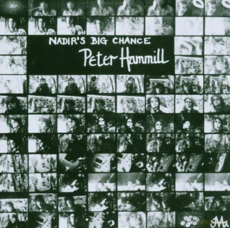 Peter Hammill: Nadir's Big Chance [CD]