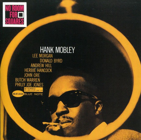 Mobley, Hank: No Room For Squares (rudy Van Gelder Remaster) [CD]