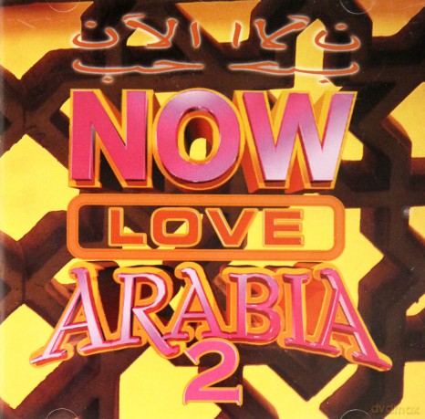Various: Now Love Arabia 2 [CD]