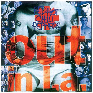 Red Hot Chili Peppers: Out In L.A. [CD]
