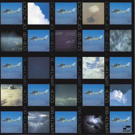 Byrd, Donald: Places And Spaces [CD]