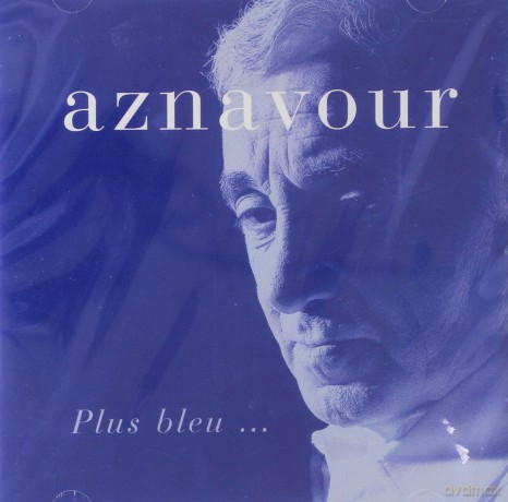 Aznavour, Charles: Plus Bleu [CD]