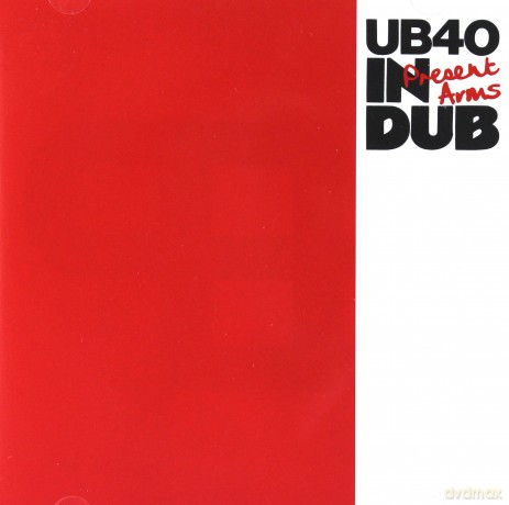 Ub40: Present Arms In Dub [CD]