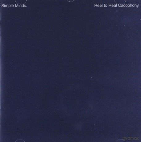 Simple Minds: Reel To Real Cacophony [CD]
