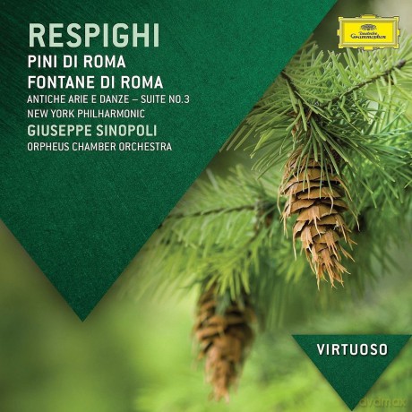 Giuseppe Sinopoli: Respighi: Pini Di Roma (virtuoso) [CD]