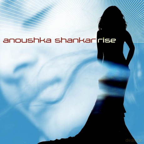 Shankar, Anoushka: Rise [CD]