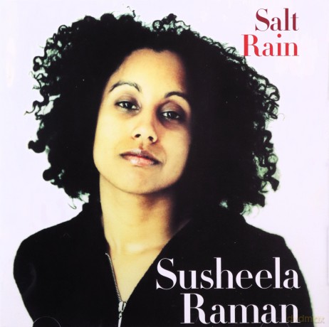 Raman, Shusheela: Salt Rain [CD]