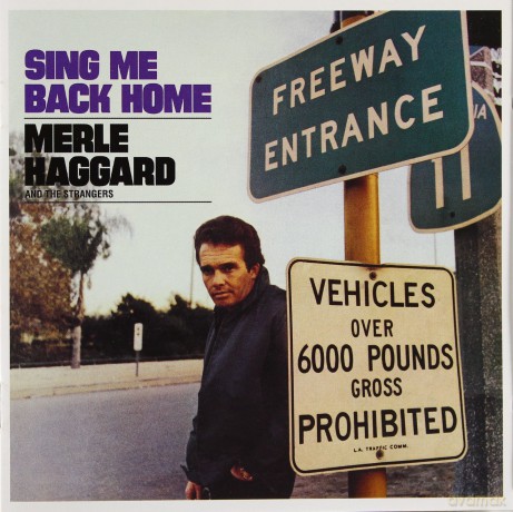 Haggard, Merle: Sing Be Back Home/Legend Of Bonnie [CD]