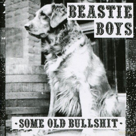 Beastie Boys: Some Old Bullshit [CD]