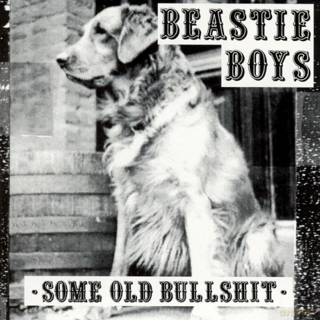 Beastie Boys: Some Old Bullshit [CD]
