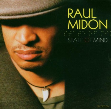 Raul Midon: State Of Mind [CD]