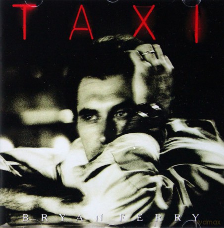Bryan Ferry: Taxi [CD]