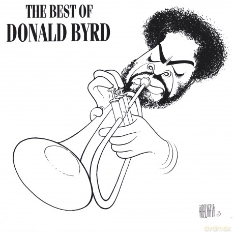 Byrd, Donald: The Best Of Donald Byrd [CD]