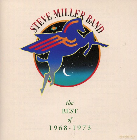 Steve Miller Band: The Best Of Steve Miller Band 1968-73 [CD]