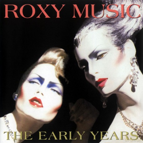 Roxy Music: The Early Years [CD]