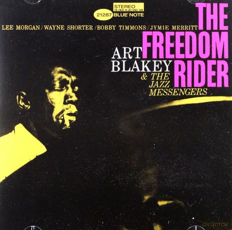 Blakey, Art: The Freedom Rider [CD]
