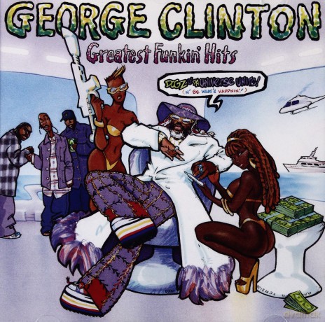 George Clinton: The Greatest Funkin' Hits [CD]