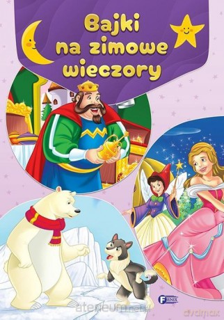 Bajki na zimowe wieczory [KSIĄŻKA]