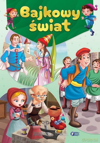 Bajkowy świat [KSIĄŻKA]