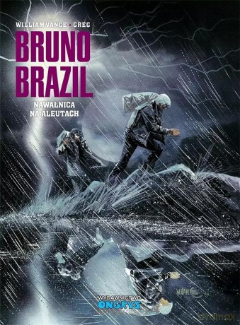 Bruno Brazil - 8 - Nawałnica na Aleutach - Greg [KOMIKS]