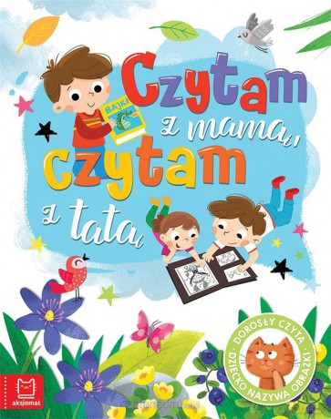 Czytam z mamą, czytam z tatą. Niebieska - Grażyna Wasilewicz [KSIĄŻKA]