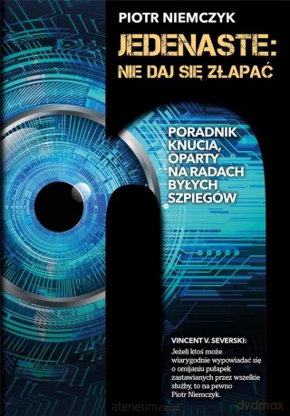 Jedenaste: Nie daj się złapać - Piotr Niemczyk [KSIĄŻKA]