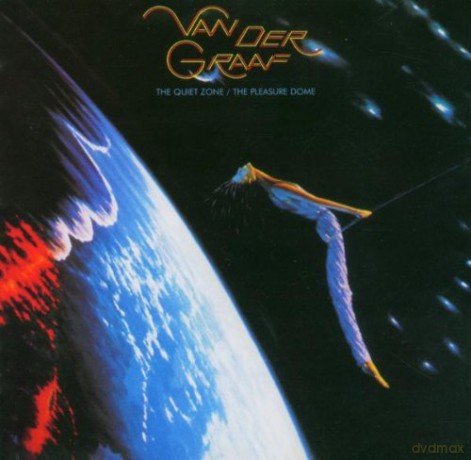 Van Der Graaf Generator: The Quiet Zone/The Pleasure Dome [CD]