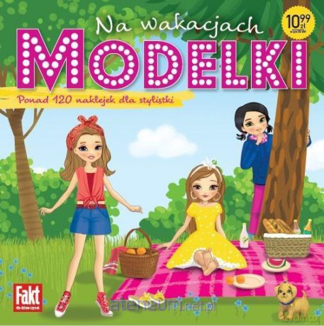 Modelki. Na wakacjach [KSIĄŻKA]
