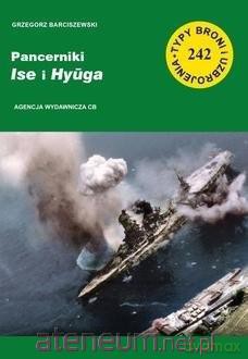 Pancerniki Ise i Hyuga. Typy broni z.242 - Grzegorz Barciszewski [KSIĄŻKA]