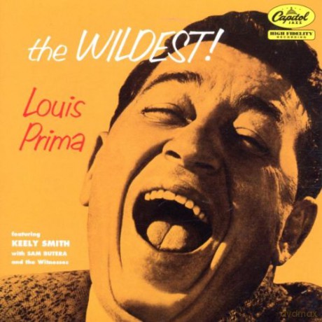 Prima, Louis: The Wildest [CD]