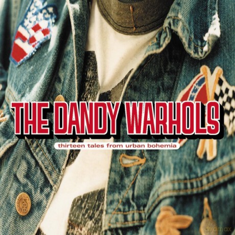 Dandy Warhols (group): Thirteen Tales From Urban Bohemia [CD]