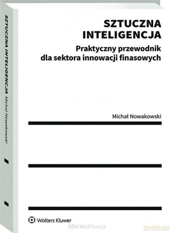 Sztuczna inteligencja - Michał Nowakowski [KSIĄŻKA]