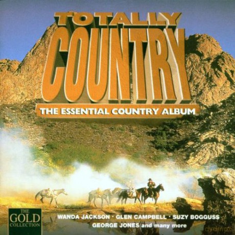 Various: Totally Country -The Essential Country Album [CD]