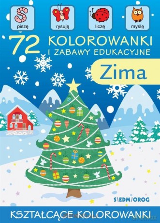 Zima. 72 kolorowanki i zabawy edukacyjne - Teresa Warzecha [KSIĄŻKA]