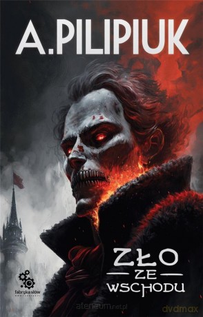 Zło ze wschodu - Andrzej Pilipiuk [KSIĄŻKA]