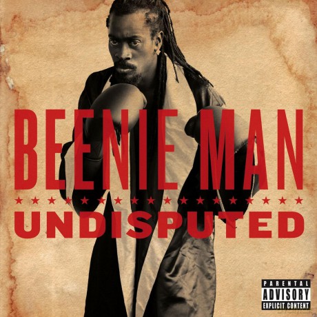 Beenie Man: Undisputed (explicit) [CD]