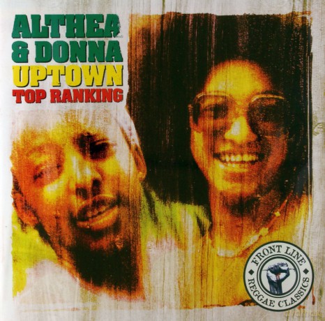 Althea And Donna: Uptown Top Ranking [CD]