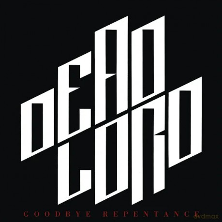 Dead Lord: Goodbye Repentance (Re-Issue 2023) [Winyl]