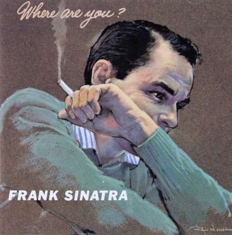 Sinatra, Frank: Where Are You [CD]