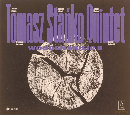 Tomasz Stańko Quintet: Wooden Music II [CD]
