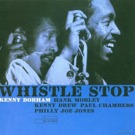 Dorham, Kenny: Whistle Stop (rudy Van Gelder Remaster) [CD]