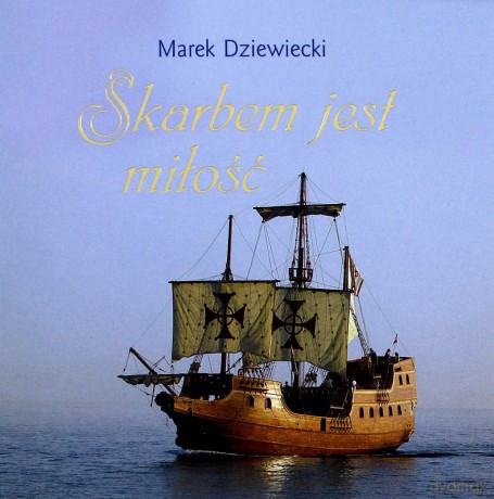 Ks. Marek Dziewiecki: Skarbem jest miłość. Miniperełka 10 [KSIĄŻKA]