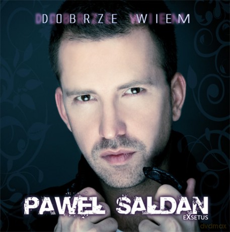 Paweł Sałdan: Dobrze Wiem [CD]