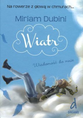 Wiatr- wiadomość do mnie - Miriam Dubini [KSIĄŻKA]