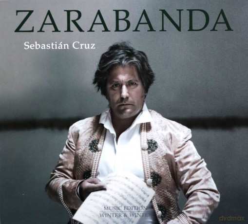 Sebastian Cruz: Zarabanda [CD]