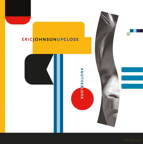 Eric Johnson: Up Close Another Look (digipack) [CD]