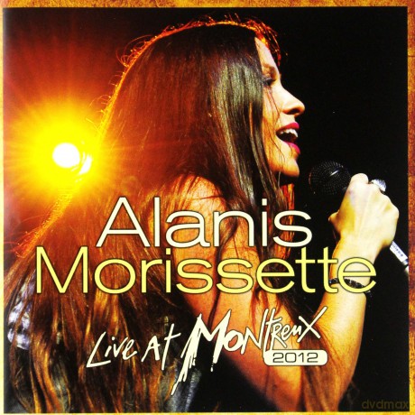 Alanis Morissette: Live At Montreux 2012 [CD]