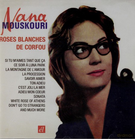 Nana Mouskouri: Roses Blanches De Corfou [CD]